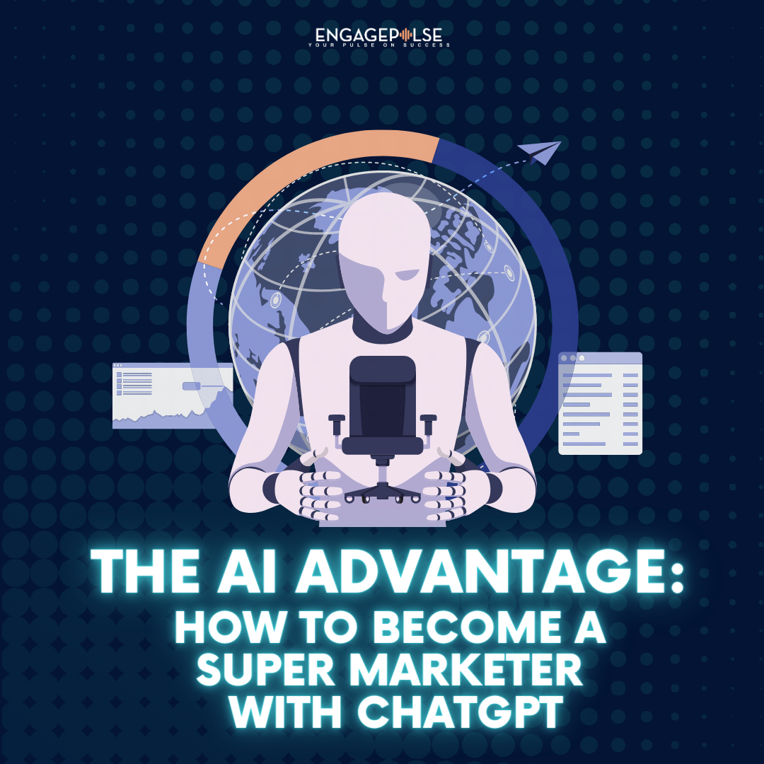 Image about The AI Advantage How to Become a Super Marketer with ChatGPT