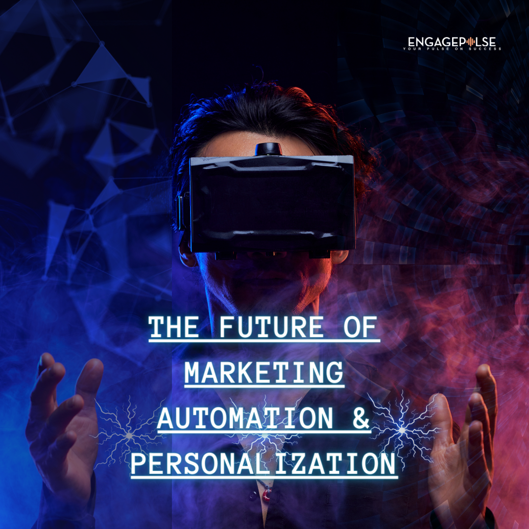 Image about The Future of Marketing Automation & Personalization
