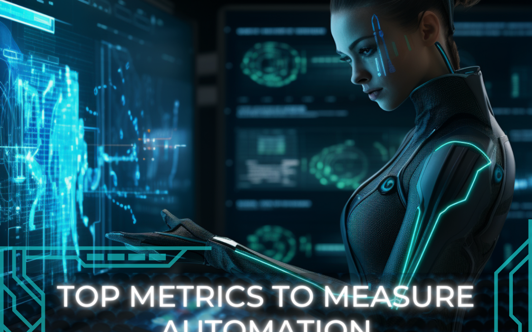 Top Metrics to Measure Automation Performance: An Essential Guide