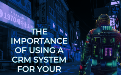 The Importance of Using a CRM System for Your Restaurant